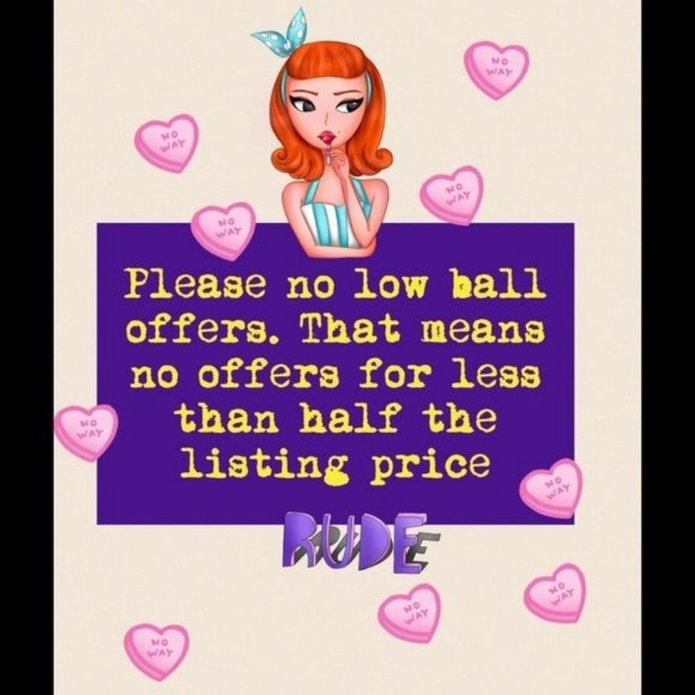 No Low Ball Offers
